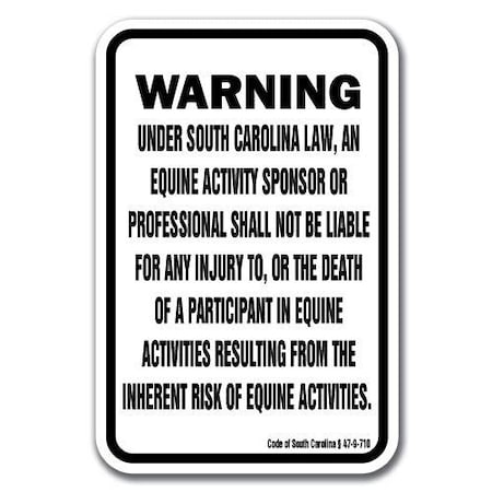 Signmission Safety Sign, 18 in Height, Aluminum, 12 in Length, Equine - South Carolina A-1218 Equine - South Carolina